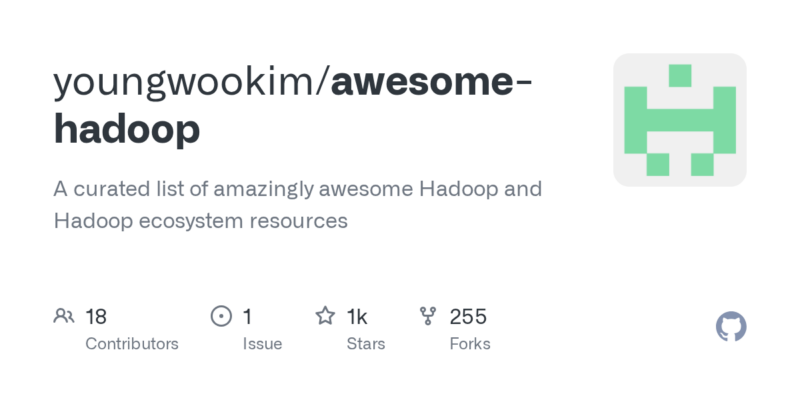 A curated list of amazingly - awesome-hadoop-源码站