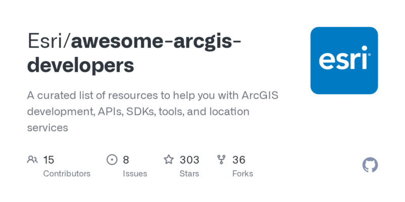 Esri/awesome-arcgis-developers 源码下载_部署教程_开源项目-源码站