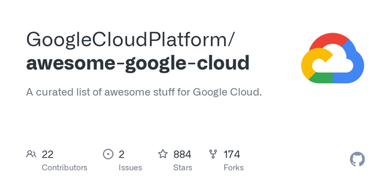 GoogleCloudPlatform/awesome-google-cloud 源码下载与部署教程-源码站