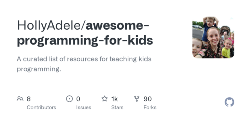 HollyAdele/awesome-programming-for-kids 源码下载与部署教程-源码站