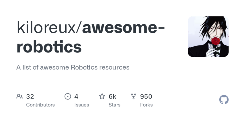 kiloreux/awesome-robotics 源码下载与部署教程-源码站
