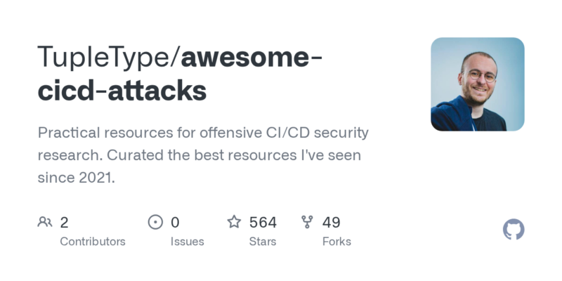 TupleType/awesome-cicd-attacks 源码下载与部署教程-源码站
