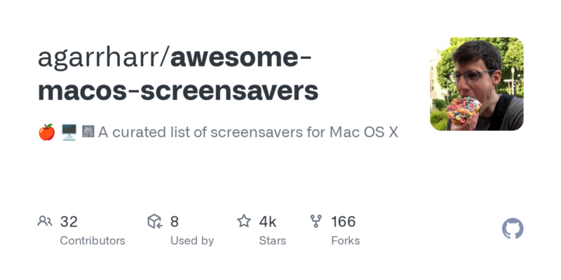 agarrharr/awesome-macos-screensavers 源码下载与部署教程-源码站