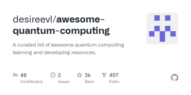 desireevl/awesome-quantum-computing 源码下载_部署教程_开源项目-源码站