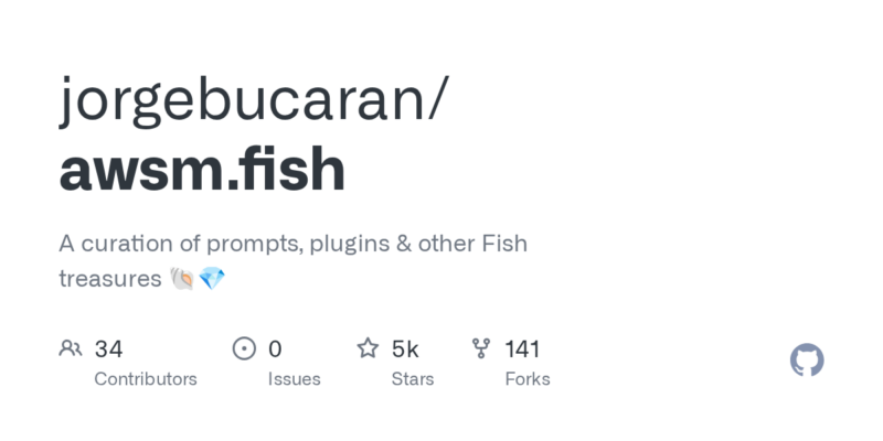jorgebucaran/awsm.fish 源码下载与部署教程-源码站