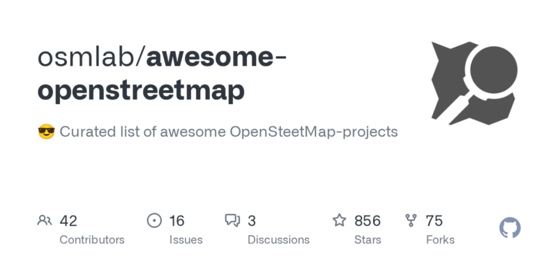 osmlab/awesome-openstreetmap 源码下载_部署教程_开源项目-源码站