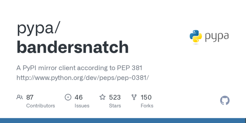 pypa/bandersnatch 源码下载与部署教程-源码站