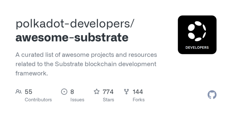 polkadot-developers/awesome-substrate 源码下载与部署教程-源码站